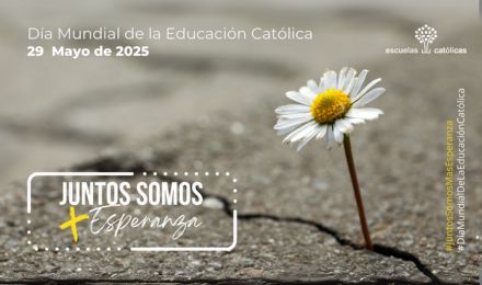 Día Mundial de la Educación Católica | 29 mayo